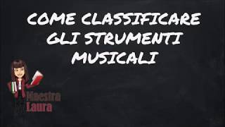 Classificare gli strumenti musicali [upl. by Costa76]