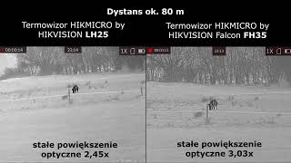 Termowizory HIKMICRO by HIKVISION Lynx Pro LH25 vs Falcon FH35  test w terenie [upl. by Ahtibat]