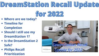 DreamStation Recall Update 2022  Where are we now [upl. by Llerryt]