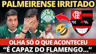 PALMEIRENSE SURTA COM DERROTA “É CAPAZ DO FLAMENGO ENTRAR COM…” OLHA SÓ O QUE ACONTECEU😂😂😂 [upl. by Lein]