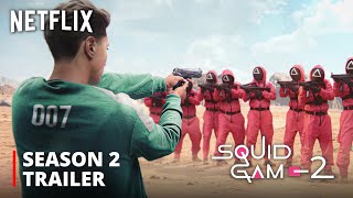 Squid Game Season 2  FIRST LOOK TRAILER  Netflix HD [upl. by Grannias548]