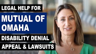 Legal Help Mutual of Omaha LTD Insurance Denial Appeal amp Lawsuits [upl. by Dalila462]