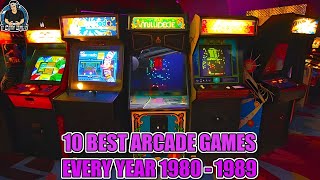 Top 10 Arcades Games Every Year From 19801989 100 Games [upl. by Ribaj]