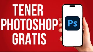 Como Tener Photoshop Gratis Facil [upl. by Oinotla]