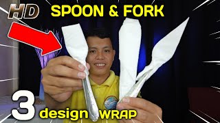 3 DESIGN SPOON amp FORK WRAP NAPKIN FOLDING [upl. by Imeka]