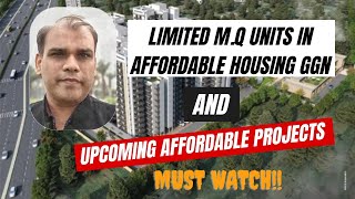 MQ Units Available in Affordable Housing Project in Gurgaon l Upcoming New Affordable Projects l [upl. by Lehcar319]