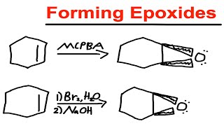 How to Forming Epoxides  MCPBA  Br2H20  NaOH  Organic Chemistry [upl. by Mathilde]