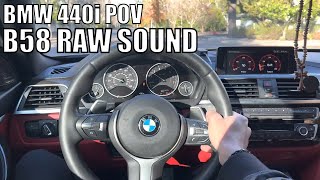 BMW 440i B58 Exhaust amp Intake Raw Sound POV Driving [upl. by Ahsinotna]