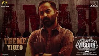 Amar Theme Video  Kamal Haasan  ANIRUDH RAVICHANDER  Fahadh Fazil  Lokesh Kanagaraj [upl. by Atikal]