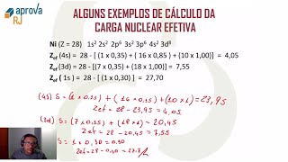 Carga Nuclear Efetiva Generalização e Regras de Slater [upl. by Marigolda587]