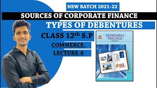 DEBENTURES amp TYPES OF DEBENTURES Class 12th SP SP NEW SYLLABUS Maharashtra Board SP Chapter 2 [upl. by Urissa353]