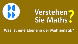 86 Was ist eine Ebene in der Mathematik [upl. by Marmawke]