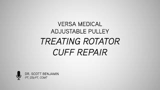 Versa Adjustable PulleyTreating Rotator Cuff Repair [upl. by Agata]