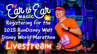 🔴 LIVE  RunDisney 2025 Disney World Marathon Registration 040924 [upl. by Ellerrehc430]