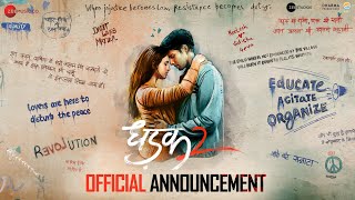 DHADAK 2  Official Announcement  Triptii Dimri amp Siddhant Chaturvedi  Shazia Iqbal 22nd November [upl. by Hertzfeld]