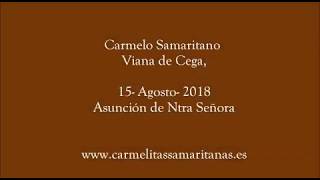 Entrada Hna Sonia de Jesús Resucitado Carmelitas Samaritanas del Corazón de Jesús 15 agosto 2018 [upl. by Nichols632]