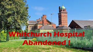 A video of Whitchurch Hospital a local landmark in a state of abandonment awaiting its fate [upl. by Kaycee]