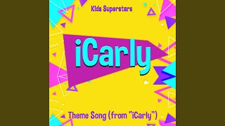 iCarly Theme Song from quotiCarlyquot [upl. by Sabra]