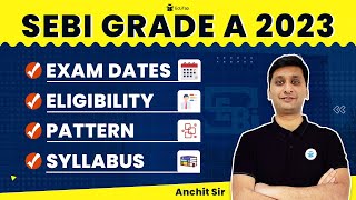 SEBI Grade A 2023 Complete Information  Exam Dates Eligibility Pattern Syllabus SEBI 2023  EduTap [upl. by Anoik]