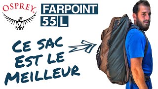 LE MEILLEUR SAC À DOS POUR VOYAGER LÉGER  Osprey Farpoint 55L [upl. by Aizti131]