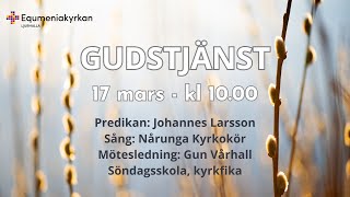 Gudstjänst i kyrkan och digital 17 Mars 2024 [upl. by Nanji213]