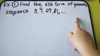 Finding nth term of Geometric Sequence [upl. by Yalonda]