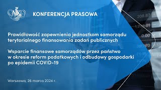 Wsparcie finansowe samorządów po epidemii COVID19 oraz Prawidłowość finansowania zadań publicznych [upl. by Nannaihr]