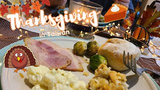 Thanksgiving Abroad in Taiwan  感恩節快樂 thanksgiving holidays lifeabroad [upl. by Giannini589]