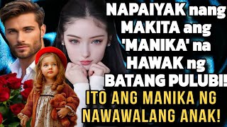 NAPAIYAK NANG MAKITA ANG MANIKA NA HAWAK NG BATANG PULUBIITO ANG MANIKA NG NAWAWALANG ANAK [upl. by Kcirddahc88]