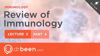 Immunology Lecture 2 Part 4 [upl. by Dnalerb]