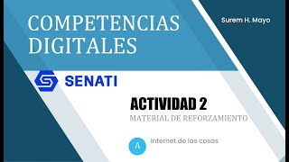 Material de reforzamiento S2  Competencias Digitales SENATI [upl. by Eilsehc780]