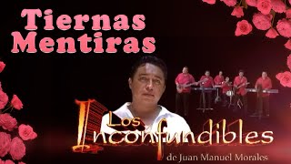 TIERNAS MENTIRAS  INCONFUNDIBLES DE QRO Video Oficial [upl. by Tiernan]