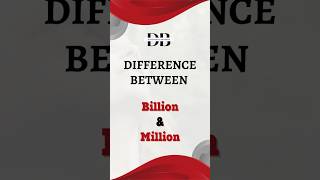 Difference Between Billion and Million  Whats the Difference Billion vs Million Explained [upl. by Lowe495]