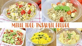 MILLE IDEE INSALATE FREDDE  Ricette facili PRANZO E CENA  Idee per tutti i gusti [upl. by Bertilla550]