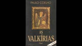 As Valkírias Paulo Coelho Audiobook Áudio Livro Completo [upl. by Yrakcaz]