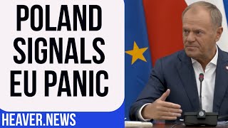 Poland Signals Mass EU PANIC [upl. by Franni]