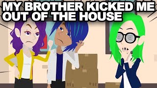 My brother kicked me out of the house but he didnt know that he had to pay the mortgage [upl. by Nylirrej]