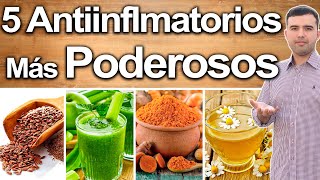 5 AntiInflamatorios Poderosos  Mejores Antiinflamatorios Naturales Para Eliminar Cualquier Dolor [upl. by Morten]