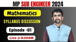 MP SUB ENGINEER Notification 2024  Non Technical  Mathematics  Ep01   Mp Sub Engineer Vacancy [upl. by Sergo]