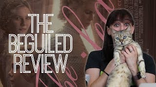 The Beguiled  Movie Review [upl. by Perrin806]