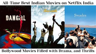 All Time Best Indian Movies on Netflix India [upl. by Manley]