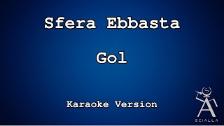 Sfera Ebbasta  Gol KARAOKE [upl. by Mamie]