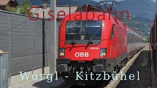 Führerstandsmitfahrt Giselabahn Wörgl  Kitzbühel HD  Cab Ride  ÖBB 1116 [upl. by Ivy334]