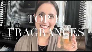 Top 10 Fragrances [upl. by Hsirrap933]