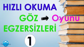 Hızlı Okuma  Göz Egzersizleri 1 [upl. by Oirom843]