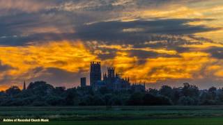 BBC Choral Evensong Ely Cathedral 1994 Paul Trepte [upl. by Itaws440]