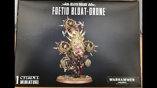 Death Guard  Foetid Bloatdrone  Unboxing WH40K [upl. by Adiene]