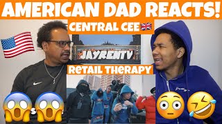 Central Cee  Retail Therapy Music Video AMERICAN DAD REACTS 🇺🇸 [upl. by Hcurab575]