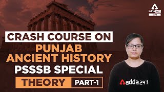 Crash course on punjab ancient history PSSSB special theory part 1 [upl. by Wayne]