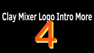 Clay Mixer Logo Intro More 4 [upl. by Youlton]